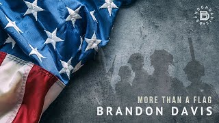 Brandon Davis - More Than A Flag (Official Music Video)