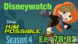 Disneywatch #35: Kim Possible, Episodes 78-82