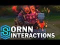 Ornn Special Interactions