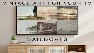 Paintings For Your TV | TV Art Screensaver Slideshow | Framed TV Art | Vintage Sailboat Artwork | 4K