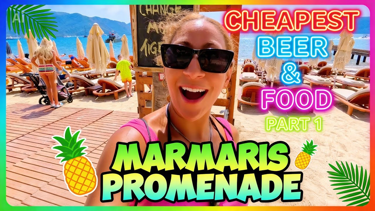 We Find The Cheapest BEER & FOOD on Marmaris Türkiye Promenade 2025 PART 1 Bars Restaurant Turkey
