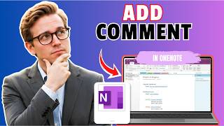 How to Add Comment in OneNote (Full Guide 2026)