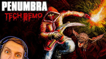 PENUMBRA TECH DEMO | ПЕНУМБРА | ПРОХОЖДЕНИЕ