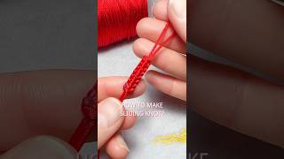 How to make sliding knot? #handmade #diy #knot