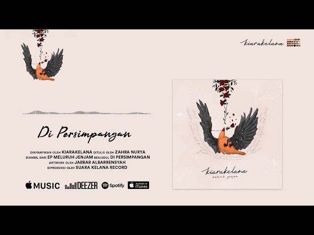 Kiarakelana - Di Persimpangan (Official Audio) class=