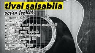 tival salsabila cover - mungkin || Full album terbaik 2023