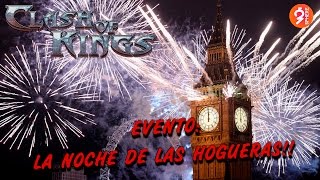 54# EVENTO: NOCHE DE LAS HOGUERAS!! CLASH OF KINGS GAMEPLAY ESPAÑOL DE ANDROID