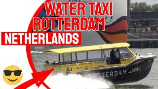 Water Taxi in Rotterdam Netherlands and More.. Spa Guy Explores..