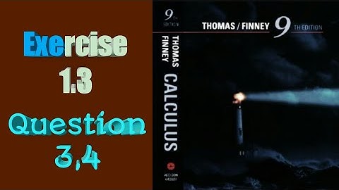 centering intervals about a point ||Ex#1.3 Q#3,4|| Thomas Finney calculus 9th  || SK mathematics
