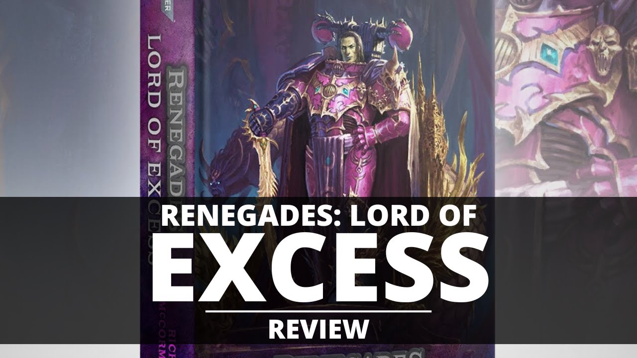 RENEGADES LORD OF EXCESS REVIEW! YouTube