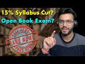 CBSE BIG UPDATE! Syllabus Reduced 15%? Open Book Exam? FAKE NEWS! | AD Classes