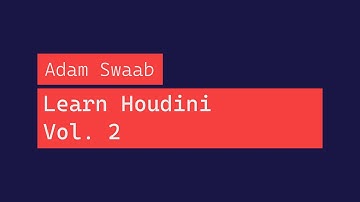 Learn Houdini - Volume 2 - Trailer
