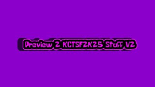 Preview 2 KCTSF2K25 Stuff V2