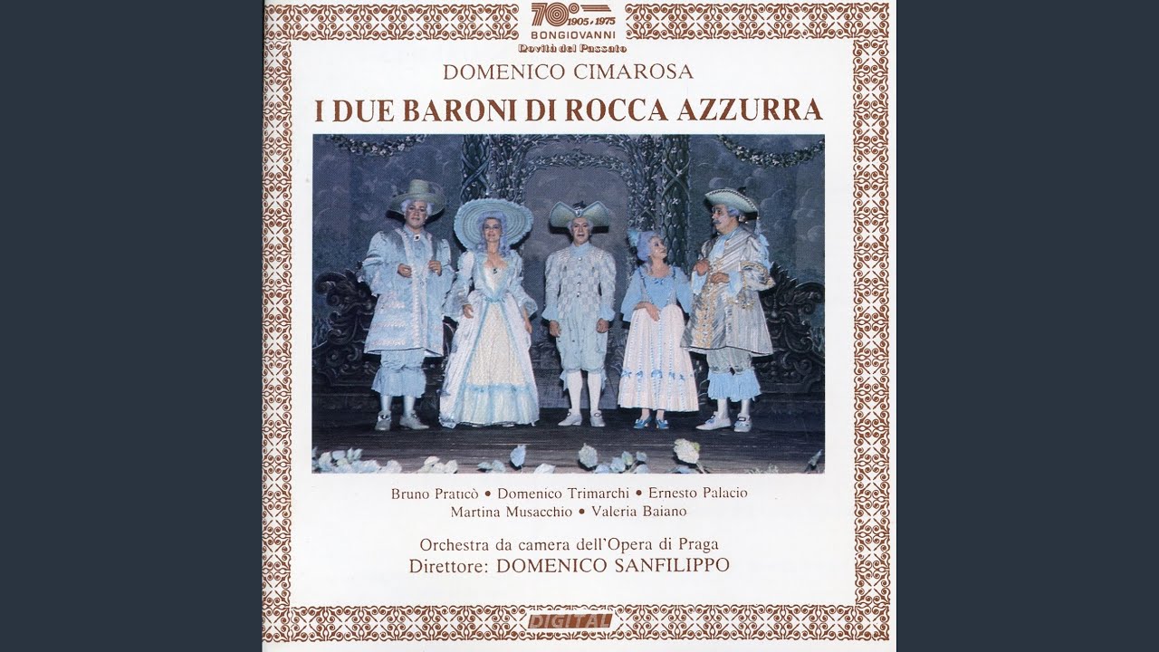 Mira I due baroni di Rocca Azzurra: Act II: Recitative: Ha indovinato tutto (Don Totaro, Madama... en YouTube Mira I due baroni di Rocca Azzurra: Act II: Recitative: Ha indovinato tutto (Don Totaro, Madama... en YouTube