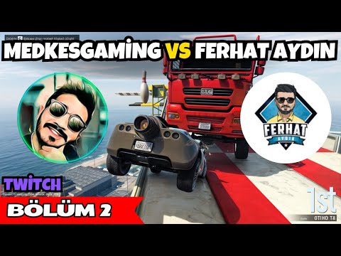 GTA 5 ÖDÜLLÜ PLAYLİST | YAYINCI KAPIŞMASI BÖLÜM 2 | MEDKES VS FERHAT GRAND THEFT AUTO V