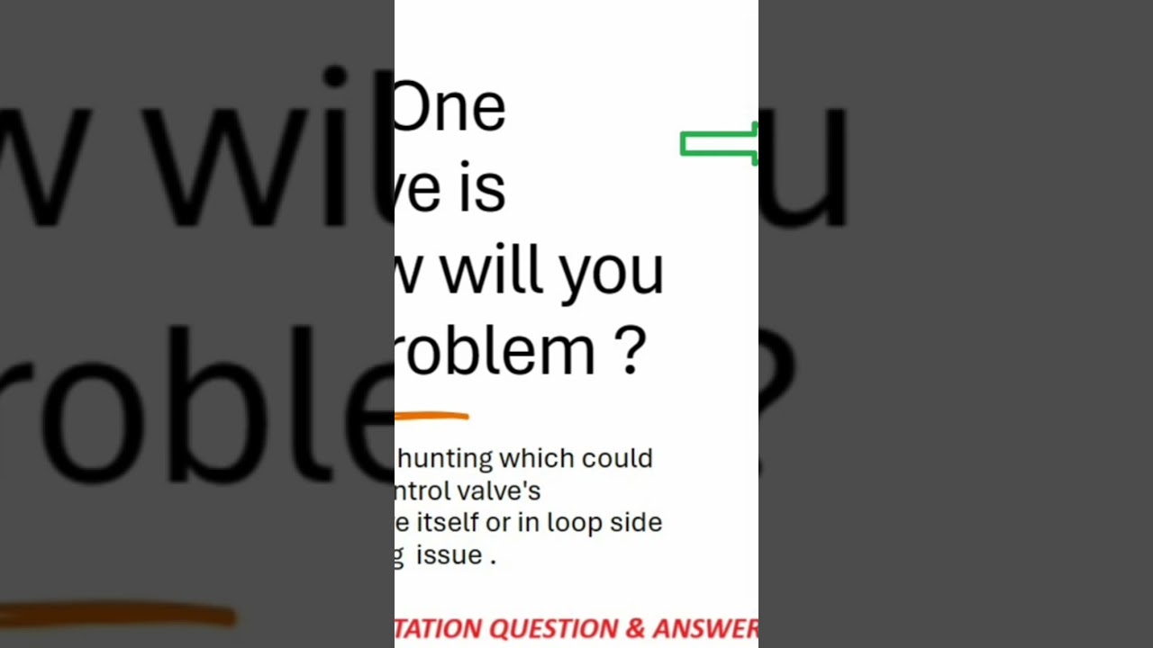 Hunting problem in the control valve. ?