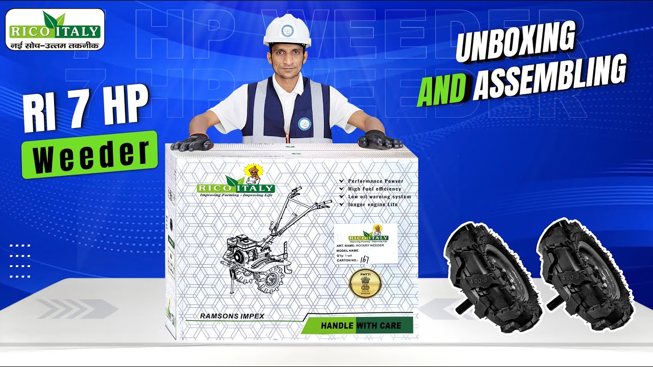 RICO Italy 7HP Power Weeder with Iron Wheel Type-2 Attachment Unboxing AND Assembling |