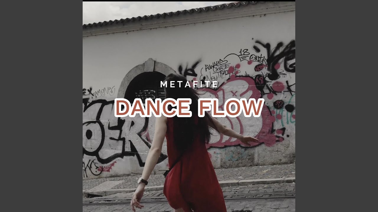 Dance Flow - YouTube