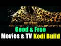 BEST & GOOD FREE MOVIES & TV SHOWS KODI BUILD 2026 - NON DEBRID