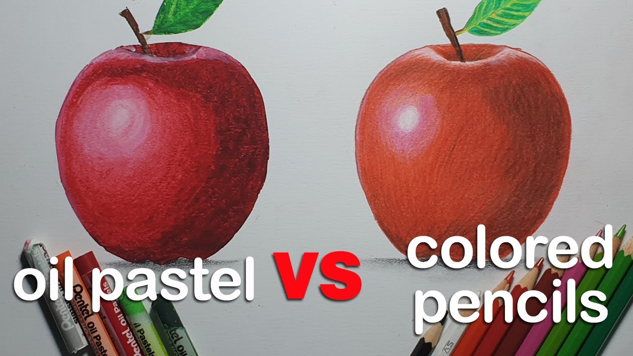 Oil Pastel vs Colored Pencil