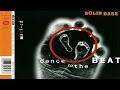 Solid Base Dance To The Beat Solid Base Dance To The Beat