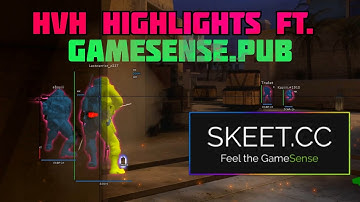 Mood Swings | HvH Highlights (ft. Gamesense.pub/Skeet.cc)