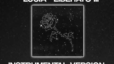 LUCIA (STAY WITH ME) [INSTRUMENTAL VERSION] - LIBERATO III