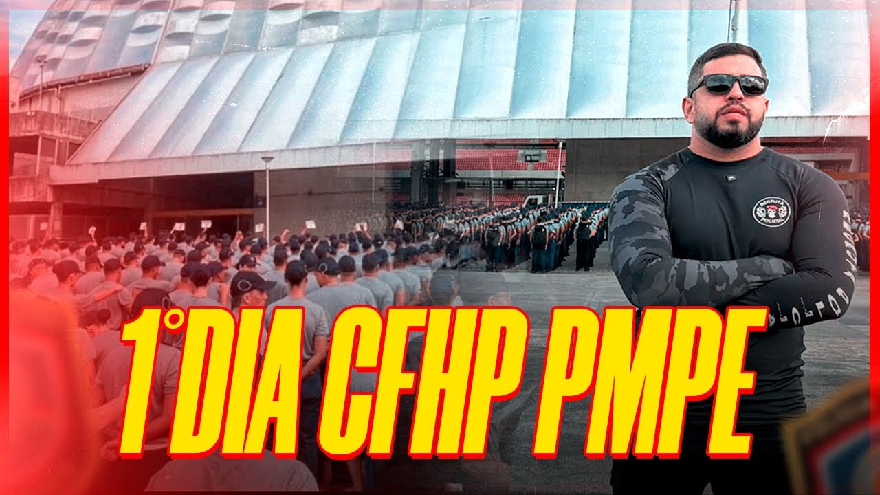 1º DIA CFHP PMPE | VEJA COMO É O CURSO DE FORMAÇÃO | ANDRÉ COELHO