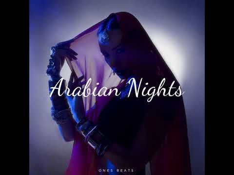Arabian Nights - ONES Beats (instrumental)