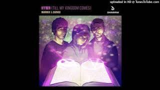 Marnik & Danko - Hymn (Till My Kingdom Comes)