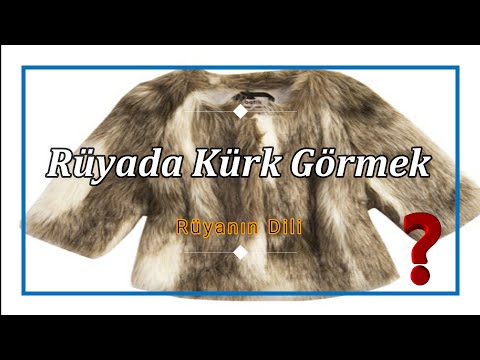 Video: Bir Kürk Manto Neden Rüya Görüyor?