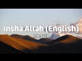 Maher Zain Insha Allah English Lyrics