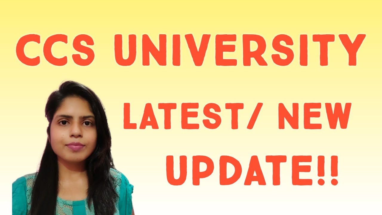 CCS University New Update || Latest News || CCSU से सम्बन्धित सूचना || @TEACHING & LEARNING