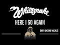 Whitesnake • Here I Go Again (BVs) (CC) (Remastered Video) 🎤 [Karaoke] [Instrumental Lyrics]