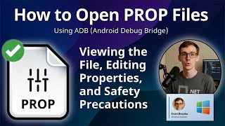 How to Open PROP Files (ADB (Android Debug Bridge))