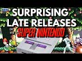 Surprising late releases on the super nintendo