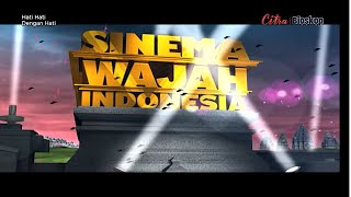 [Citra Bioskop] Bumper IEG + Sinema Wajah Indonesia SCTV (2011)