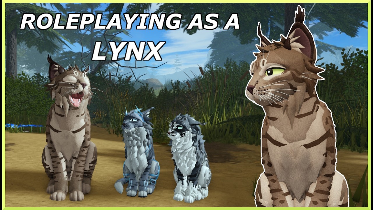 Roleplaying as a LYNX | Warrior Cats: Ultimate Edition