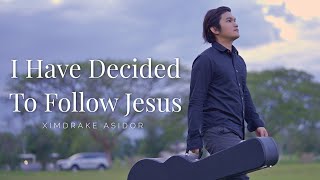 I Have Decided To Follow Jesus -  Ximdrake Asidor | THE ASIDORS screenshot 5