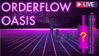 🏝️OrderFlow Oasis | 💰 Funded Accounts. Real Payouts. ｜📊 Bookmap + ATAS Analysis 📈 NASDAQ futures