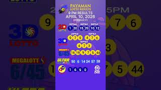 Lotto Result Today 9PM April 10, 2026 (PCSO Lotto 2D, 3D, 4D, 645, 658)