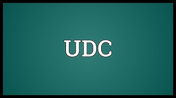 UDC Meaning