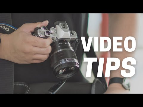 Basic Video Shooting Tips For Olympus OM-D Cameras