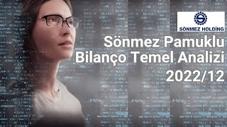 Snpam - Sönmez Pamuklu Hissesinin 2022 Yılının 12. Ayına Ait Bilanço Izi