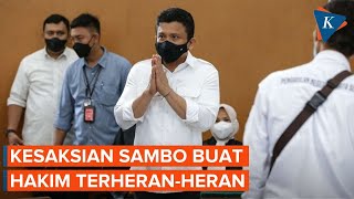 Kesaksian Sambo Bikin Hakim Terheran-heran