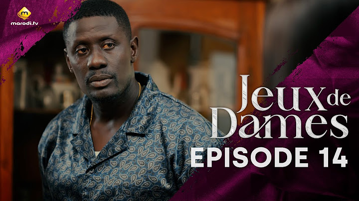 Série - Jeux de Dames - Saison 1 - Episode 14 - VOSTFR