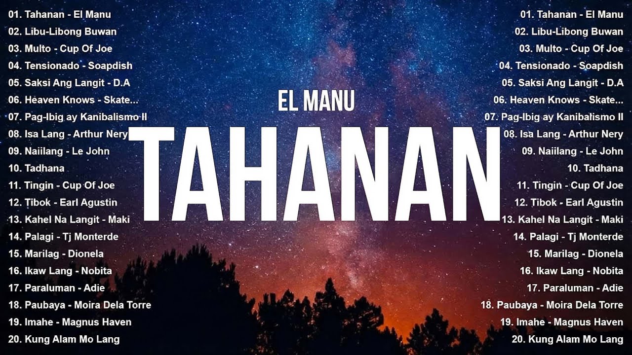 Top OPM Songs Philippines 2025 | Tahanan - El Manu | Best New Tagalog Love Songs - Hot Hits OPM