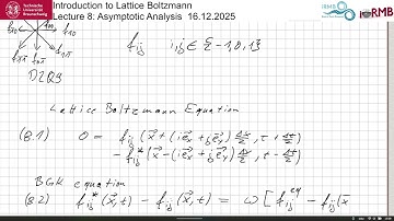 Introduction to lattice Blotzmann 8: Asymptotic analysis lecture + mathematica demo