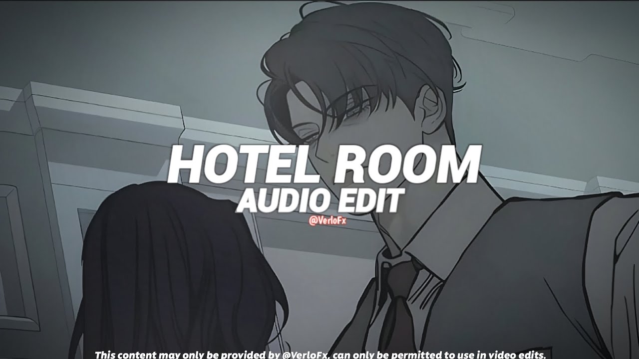 HOTEL ROOM - Flvckka [Edit Audio] 