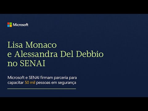 Microsoft e SENAI-SP: uma parceria para transformar a cibersegurança no Brasil